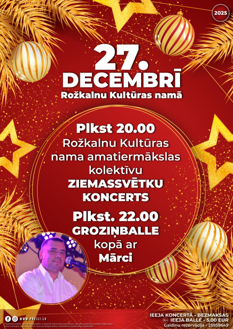 Rožkalnu Kultūras nama amatiermākslas kolektīvu Ziemassvētku koncerts un groziņballe kopā ar Mārci