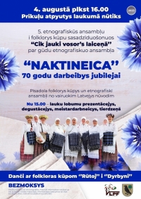 Etnogrāfiskajam ansamblim ''Naktineica'' - 70