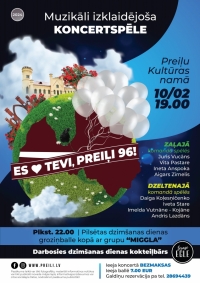 Muzikāli izklaidējoša koncertspēle "Es mīlu tevi, Preiļi 96!"