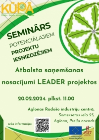 Seminārs "Atbalsta saņemšanas nosacījumi LEADER projektos"