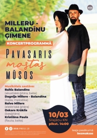 Koncerts "Pavasaris mostas mūsos"
