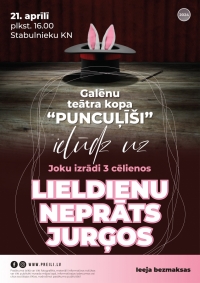 Joku izrāde 3 cēlienos "Lieldienu neprāts Jurģos"