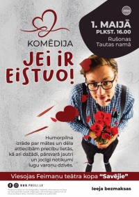 Komēdija “Jei ir eistuo”
