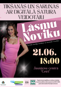 Tikšanās un sarunas ar digitālā satura veidotāju