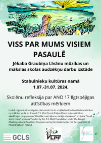 Izstāde “Viss par mums visiem pasaulē” Stabulniekos