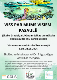 Izstāde “Viss par mums visiem pasaulē”