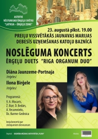 VIII Vēsturisko ērģeļu svētku "Latvija – ērģeļu zeme" koncerts