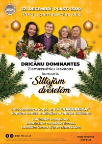 Dricānu dominantes Ziemassvētku ieskaņas koncerts "Siltajām dvēselēm"