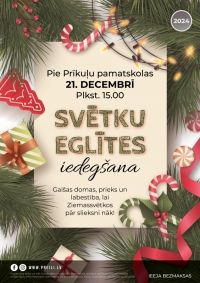Svētku eglītes iedegšana