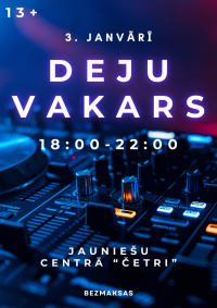 Deju vakars jauniešu centrā "Četri"