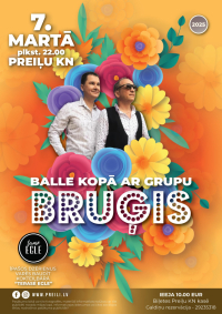 Balle kopā ar grupu “Bruģis”