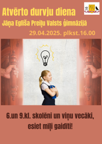 Atvērto durvju diena Jāņa Eglīša Preiļu Valsts ģimnāzijā