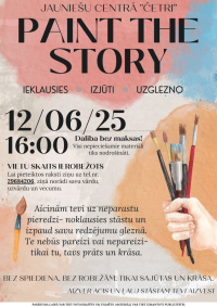 Radošā nodarbība “PAINT THE STORY”