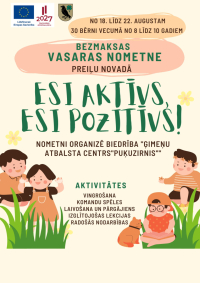 Vasaras nometne “Esi aktīvs, esi pozitīvs!” – bērnu veselībai, draudzībai un attīstībai Preiļu novadā