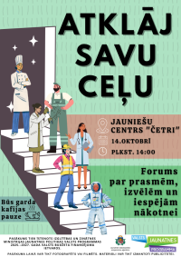 Mini forums “Atklāj savu ceļu”!