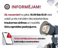 26. novembrī visā Latvijā iedarbinās trauksmes sirēnas un nosūtīs šūnu apraides paziņojumu