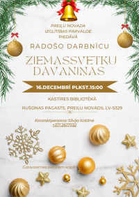 Pieaugušo izglītības dienas - nodarbība “Ziemassvētku dāvaniņas” 