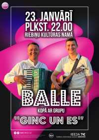 Balle kopā ar grupu "Ginc un Es"