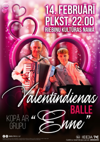 Valentīndienas balle kopā ar grupu “Enne”
