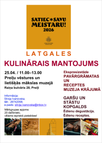 Latgales kulinārais mantojums - Satiec savu meistaru 2026