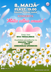 Koncerts "Mātes siltais smaids"