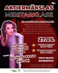 Aktiermākslas meistarklase jauniešiem Galēnos un Vārkavā