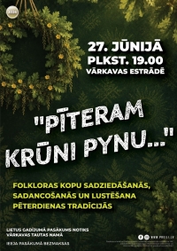 Pasākums "Pīteram krūni pynu..."