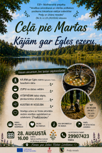 Pārgājiens "Ceļā pie Martas gar Egles ezeru"