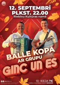 Balle kopā ar grupu "Ginc un Es"