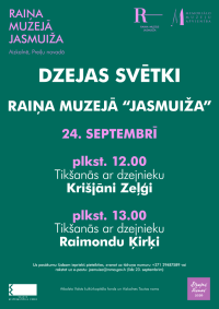 Raiņa muzejā “Jasmuiža” Dzejas dienās tikšanās ar dzejniekiem Krišjāni Zeļģi un Raimondu Ķirķi