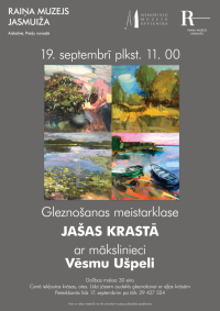 Raiņa muzejs aicina uz gleznošanas meistarklasi “Jašas krastā”