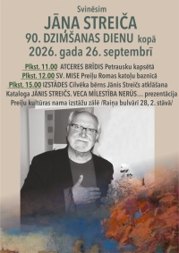 Svinēsim Jāņa Streiča 90. dzimšanas dienu kopā!