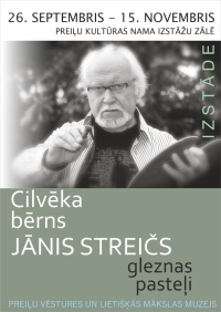 Izstāde “Cilvēka bērns Jānis Streičs”