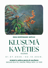 Gleznu izstāde “Klusumā kavēties”