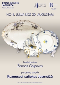 Izstāde “Kuzņecovi satiekas Jasmuižā” no Žannas Osipovas porcelāna kolekcijas