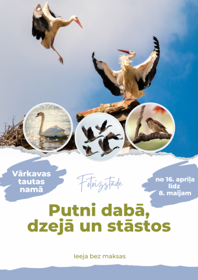 Fotoizstāde “Putni dabā, dzejā un stāstos”