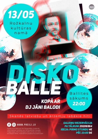 "Diskoballe" kopā ar DJ Jāni Balodi