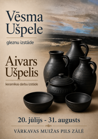 Vēsmas Ušpeles gleznu izstāde un Aivara Ušpeļa keramikas darbu izstāde