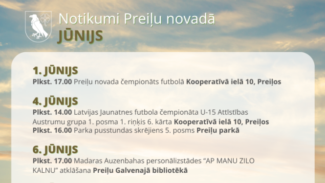 Notikumi un izstādes Preiļu novadā jūnijā