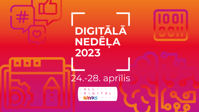 Aicinām piedalīties Digitālajā nedēļā 2023