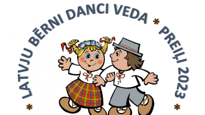 Deju festivāls “Latvju bērni danci veda”