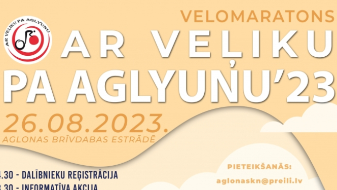 Velomaratons "Ar veļiku pa Aglyunu”