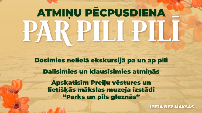 Atmiņu pēcpusdiena Preiļu pilī