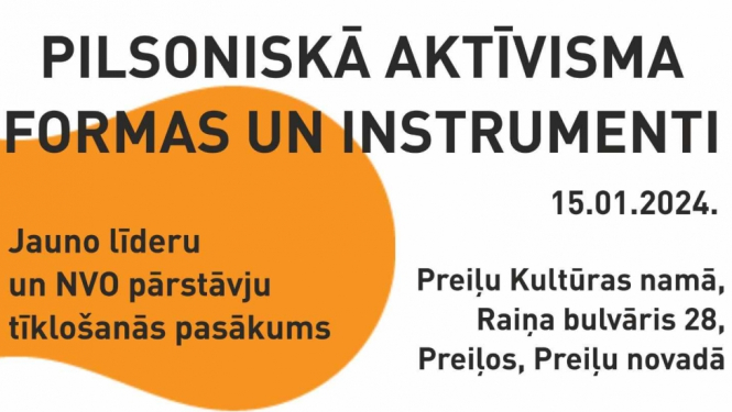 Jauno līderu un NVO sektora pārstāvju tīklošanās pasākums Latgalē “Pilsoniskā aktīvisma formas un instrumenti”