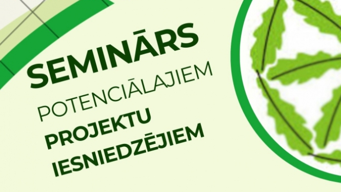 Seminārs "Atbalsta saņemšanas nosacījumi LEADER projektos"
