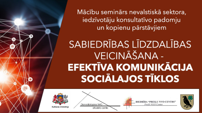 Mācību seminārs “Sabiedrības līdzdalības veicināšana - efektīva komunikācija sociālajos tīklos"