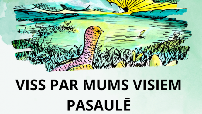 Izstāde “Viss par mums visiem pasaulē”