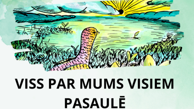 Izstāde “Viss par mums visiem pasaulē”