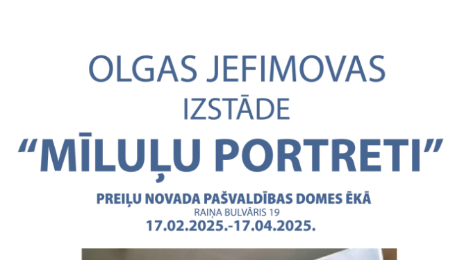 Olgas Jefimovas izstāde "Mīluļu portreti"