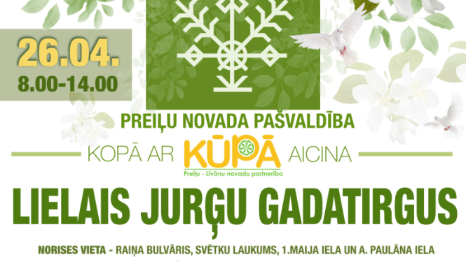 26. aprīlī Preiļos notiks Lielais Jurģu tirgus - aicinām pieteikties tirgoties gribētājus
